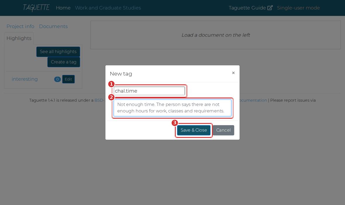 The New tag window. 1 Tag name. 2 Meaning. 3 Save & Close.